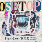 5 Things You’ll Regret If You Missed The Rose’s ‘Rosetopia’ Tour